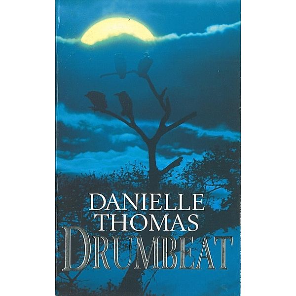 Drumbeat, Danielle Thomas