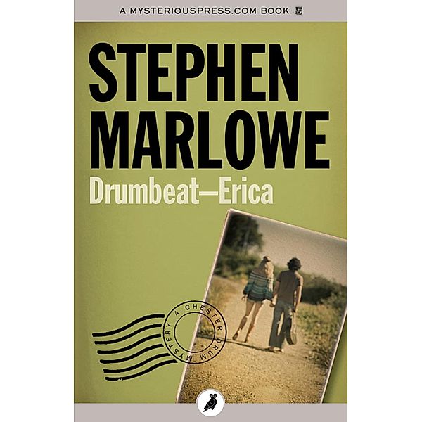 Drumbeat - Erica, STEPHEN MARLOWE