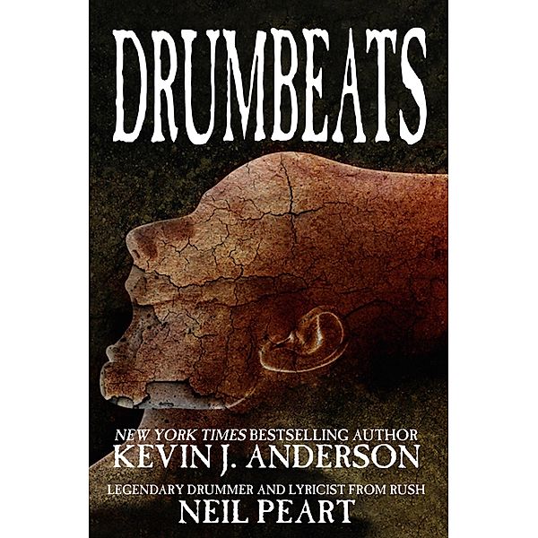 Drumbeats, Kevin J. Anderson, Neil Peart