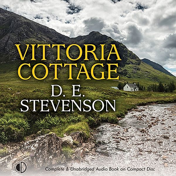 Drumberly - 1 - Vittoria Cottage, D.E. Stevenson