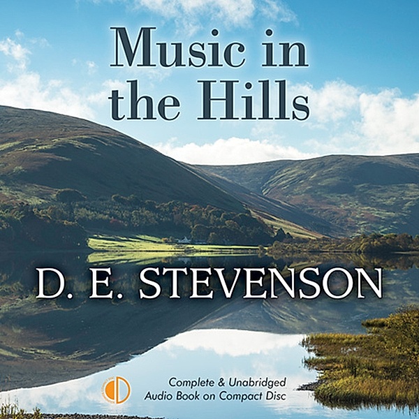 Drumberly - 2 - Music in the Hills, D.E. Stevenson