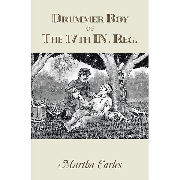 Drummer Boy of the 17Th In. Reg., Martha Earles