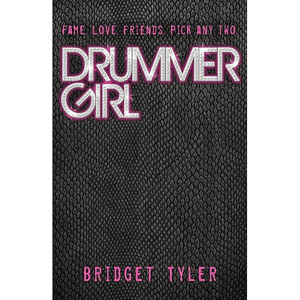 Drummer Girl, Bridget Tyler
