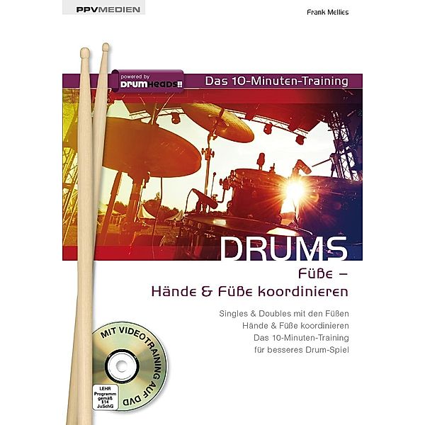 Drums. Füße - Hände & Füße koordinieren, m. DVD, Frank Mellies