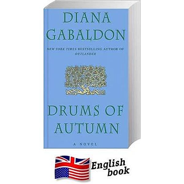 Drums of Autumn, Diana Gabaldon