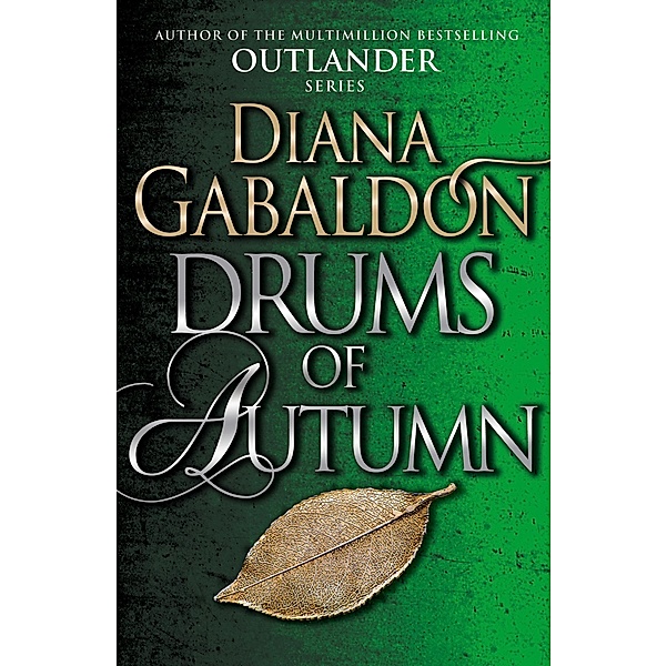 Drums of Autumn, Diana Gabaldon