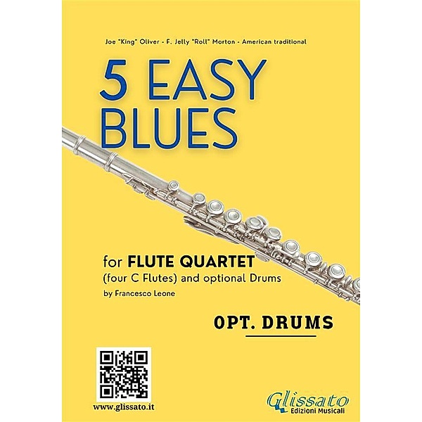 Drums optional part 5 Easy Blues Flute Quartet / 5 Easy Blues - Flute Quartet Bd.5, Joe "king" Oliver, Ferdinand "jelly Roll" Morton