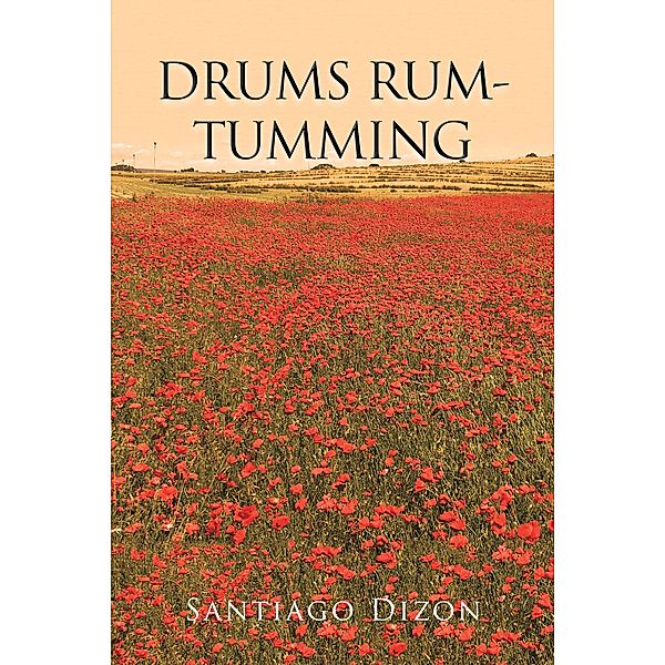 Drums Rum-Tumming, Santiago Dizon
