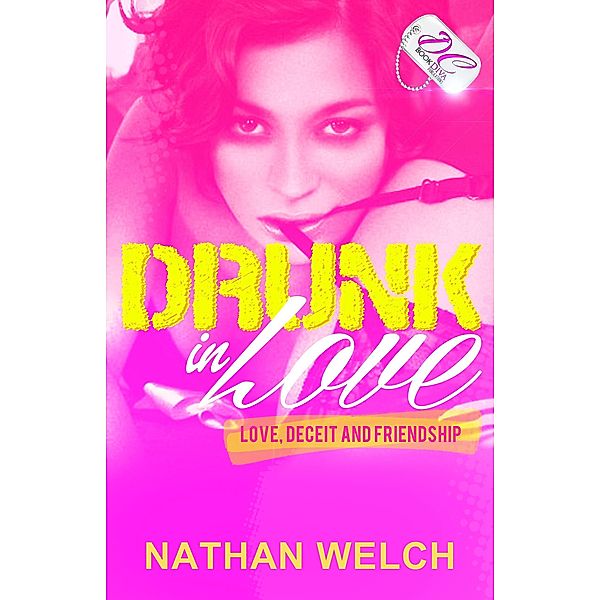 Drunk in Love, Nathan Welch