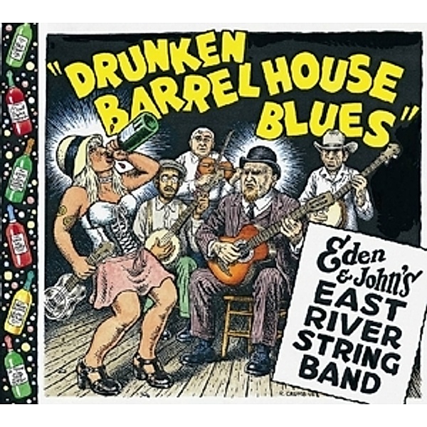 Drunken Barrel House Blues (Vinyl), Eden & John's East River String Band