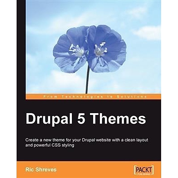 Drupal 5 Themes, Ric Shreves