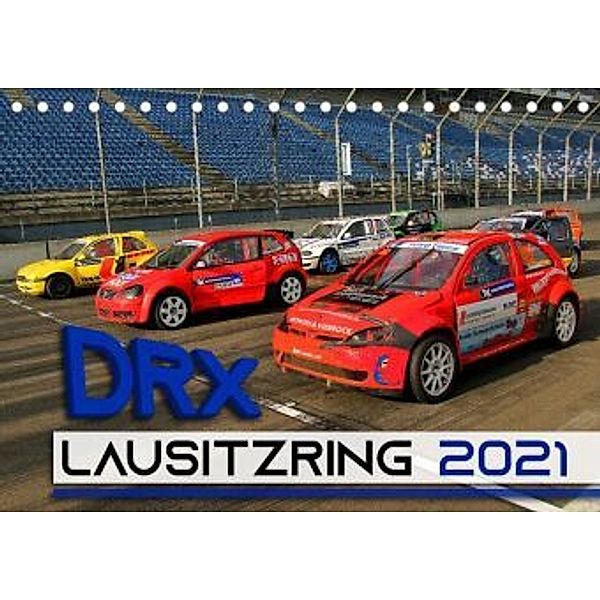 DRX Lausitzring (Tischkalender 2021 DIN A5 quer), Patrick Freiberg