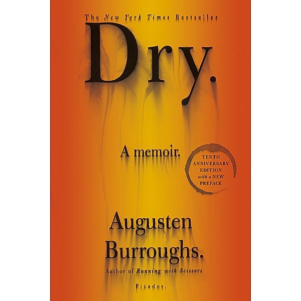 Dry, Augusten Burroughs