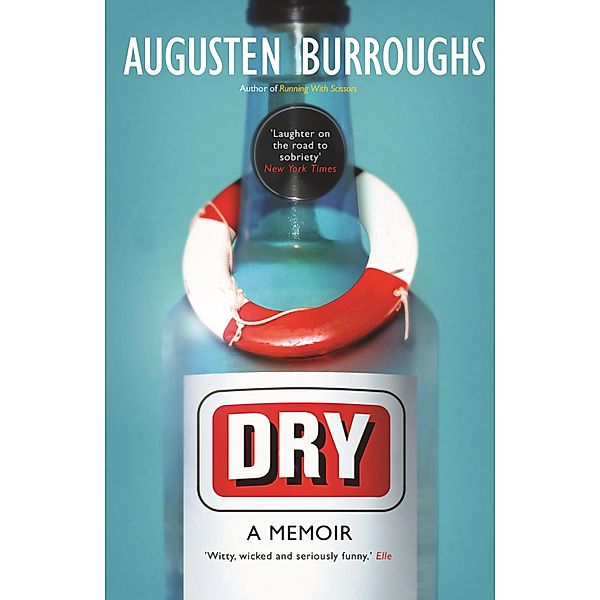 Dry, Augusten Burroughs