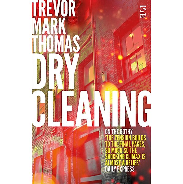 Dry Cleaning / Salt Modern Fiction Bd.0, Trevor Mark Thomas