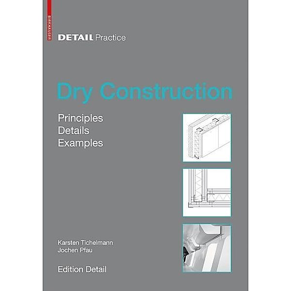 Dry Construction, Karsten Tichelmann, Jochen Pfau