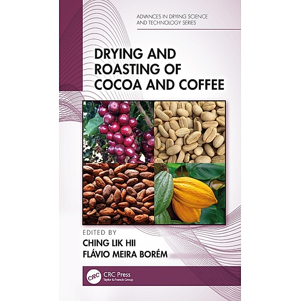 Drying and Roasting of Cocoa and Coffee