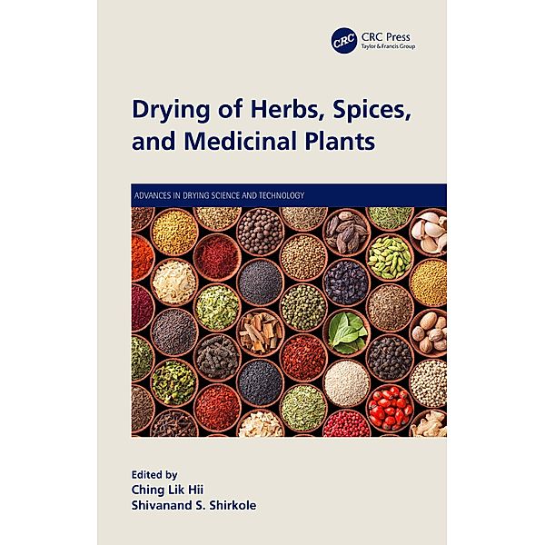 Drying of Herbs, Spices, and Medicinal Plants