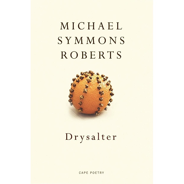 Drysalter, Michael Symmons Roberts