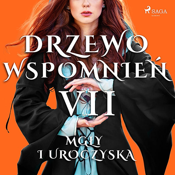 Drzewo wspomnień - Drzewo Wspomnień 7: Mgły i uroczyska, Magdalena Lewandowska