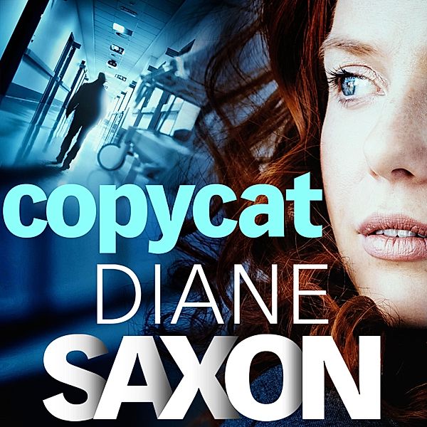 DS Jenna Morgan - 2 - Copycat, Diane Saxon