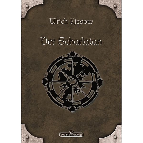 DSA 1: Der Scharlatan / Das Schwarze Auge, Ulrich Kiesow