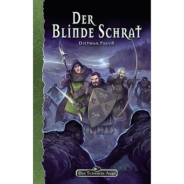 DSA 132: Der blinde Schrat / Das Schwarze Auge, Dietmar Preuß