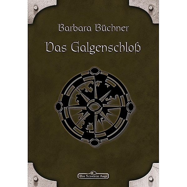 DSA 33: Das Galgenschloss / Das Schwarze Auge, Barbara Büchner