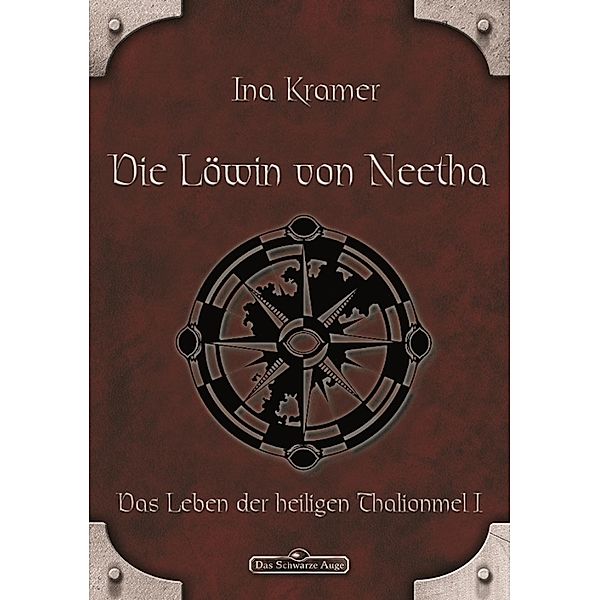 DSA 4: Die Löwin von Neetha / Das Schwarze Auge, Ina Kramer
