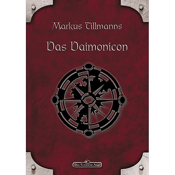 DSA 69: Das Daimonicon / Das Schwarze Auge, Markus Tillmanns