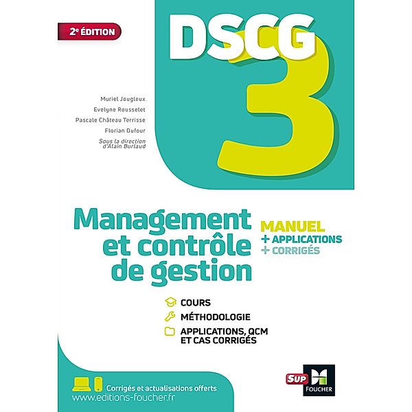 DSCG 3 - Management et contrôle de gestion - Manuel et applications / LMD collection Expertise comptable, Pascale Château Terrisse, Muriel Jougleux, Evelyne Rousselet, Florian Dufour