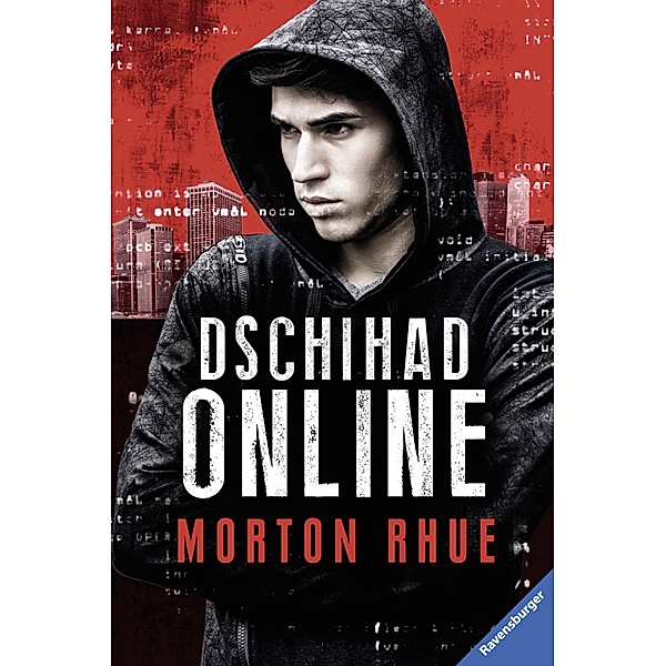 Dschihad Online, Morton Rhue