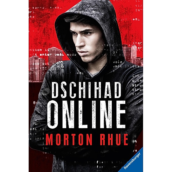 Dschihad Online, Morton Rhue