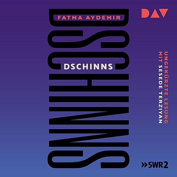 Dschinns, Fatma Aydemir