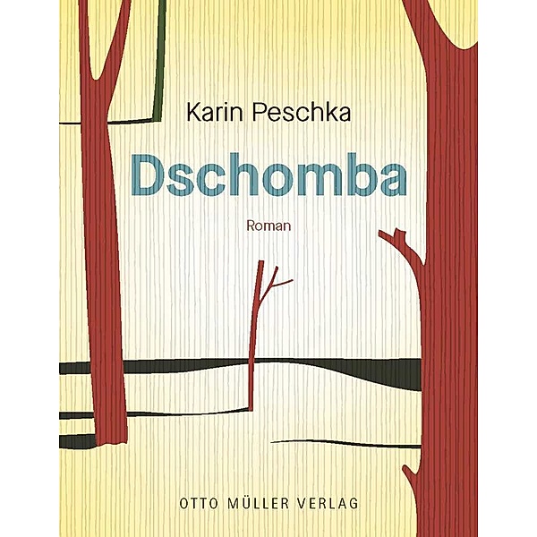 Dschomba, Karin Peschka