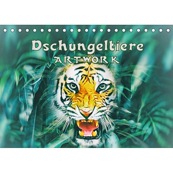 Dschungeltiere - ARTWORK (Tischkalender 2022 DIN A5 quer), Liselotte Brunner-Klaus