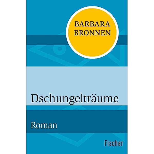 Dschungelträume, Barbara Bronnen