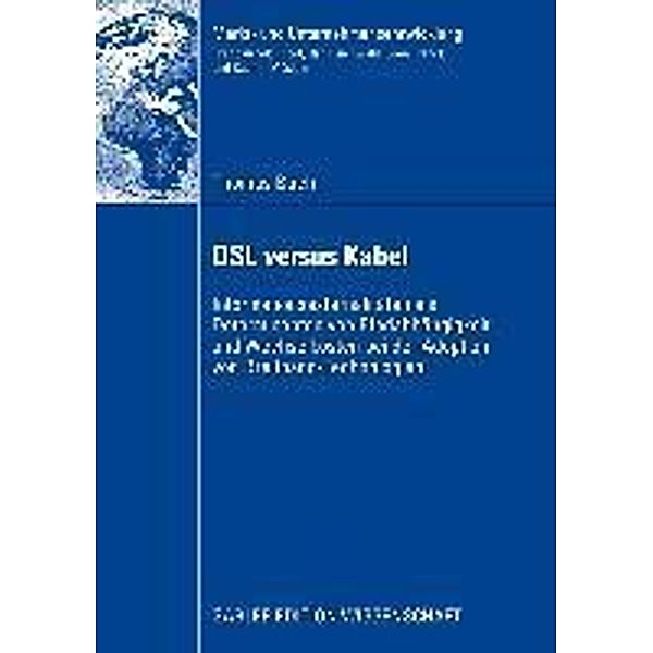 DSL versus Kabel / Markt- und Unternehmensentwicklung Markets and Organisations, Thomas Bach