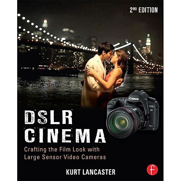 DSLR Cinema, Kurt Lancaster