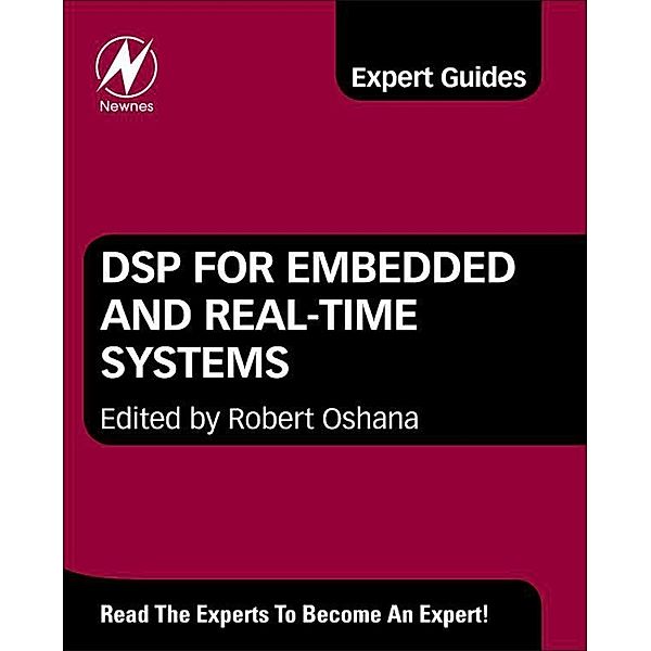 DSP for Embedded and Real-Time Systems, Robert Oshana