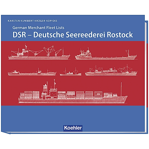 DSR - Deutsche Seereederei Rostock, Krüger-Kopiske Karsten Kunibert