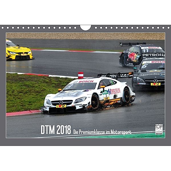 DTM 2018 - Die Premiumklasse im Motorsport (Wandkalender 2018 DIN A4 quer), Olav Born