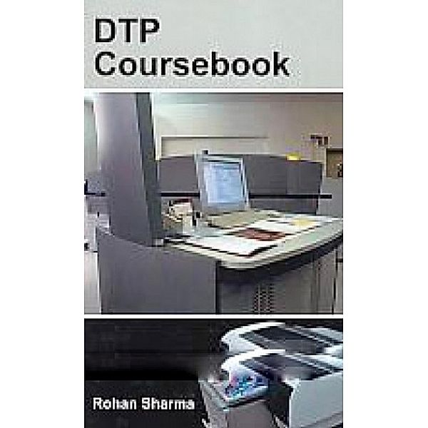 DTP Coursebook, Rohan Sharma