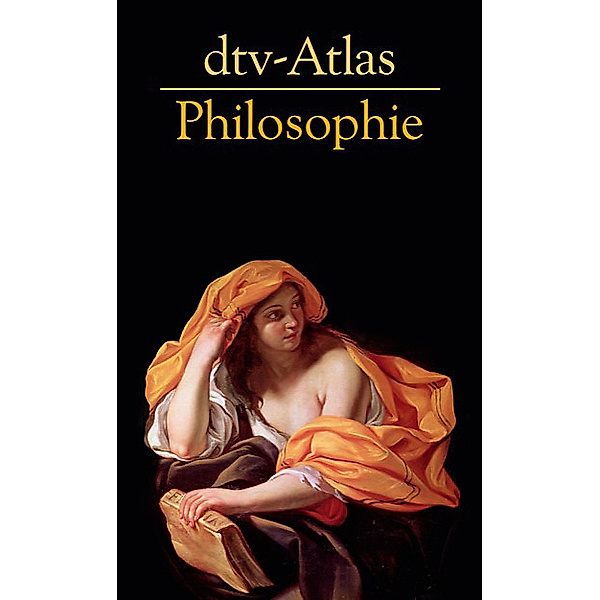 dtv-Atlas Philosophie, Franz-Peter Burkard, Peter Kunzmann