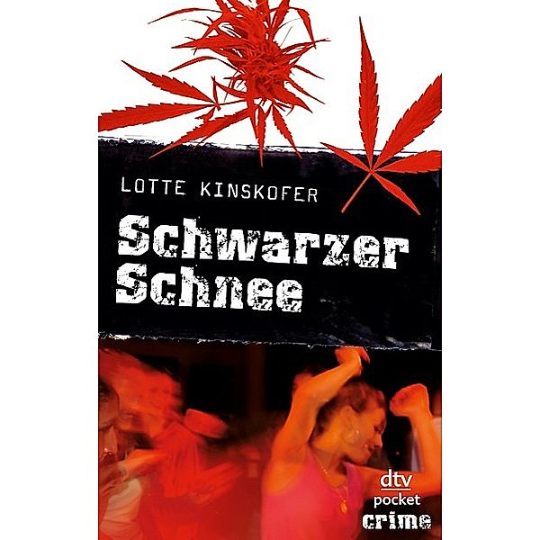 dtv- pocket crime: Schwarzer Schnee, Lotte Kinskofer