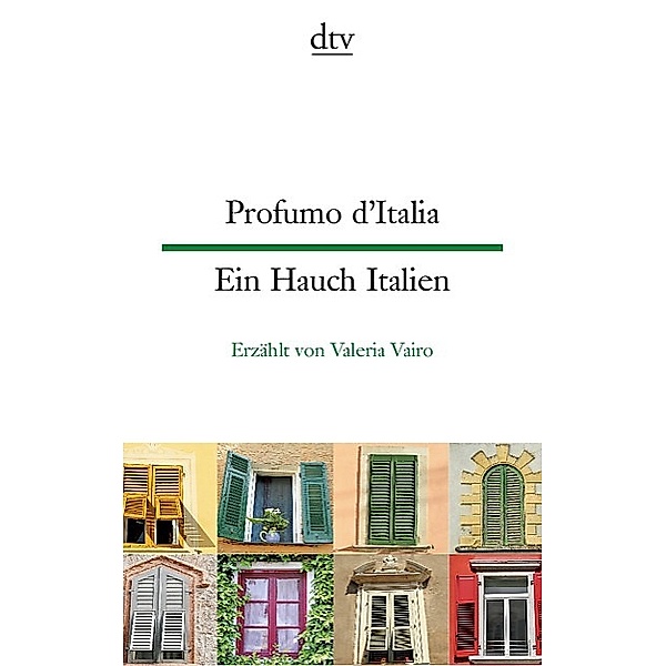 dtv zweisprachig / Profumo d'Italia Ein Hauch Italien, Valeria Vairo