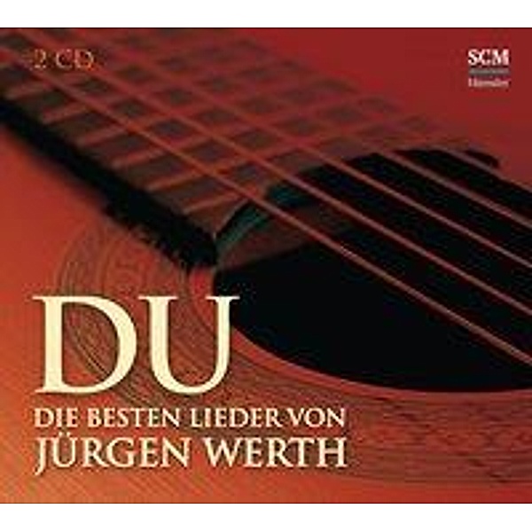 Du, 2 Audio-CDs, Jürgen Werth