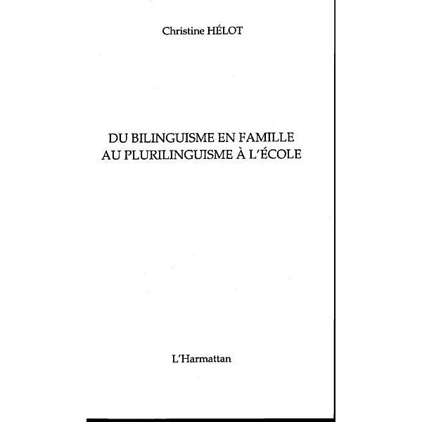 Du bilinguisme en famille au plurilingui / Hors-collection, Tobelem Jean-Michel