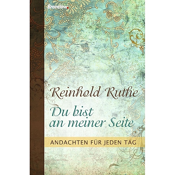 Du bist an meiner Seite, Reinhold Ruthe