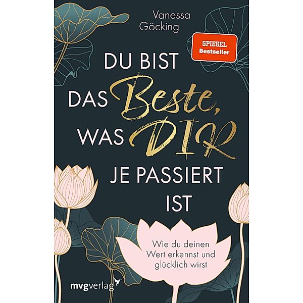 Du bist das Beste, was dir je passiert ist, Vanessa Göcking